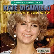 Kate Dicamillo: Newbery Medal-winning Author