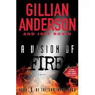 A Vision of Fire