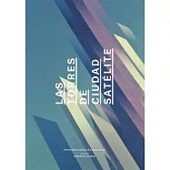 Las Torres De Ciudad Satélite
