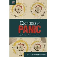 Empires of Panic: Epidemics and Colonial Anxieties