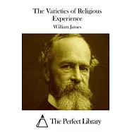 The Varieties of Religious Experience