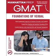 Manhattan Prep Gmat Foundations of Verbal: Gmat Strategy Guide Supplement
