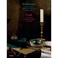 Truth: Works from the Sør Rusche Collection Oelde, Berlin
