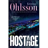 Hostage: A Novelvolume 4