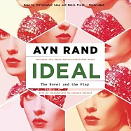 Ideal: The Novel and the Play: Library Edition