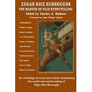Edgar Rice Burroughs: The Master of Pulp Storytelling