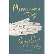 Middlemarch: (penguin Classics Deluxe Edition)