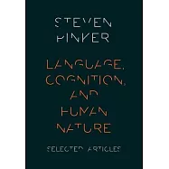 Language, Cognition, and Human Nature