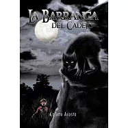 La Barranca del Cadejo