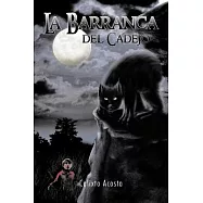 La Barranca del Cadejo