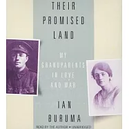 Their Promised Land: My Grandparents in Love and War