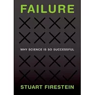Failure: Why Science Is So Successful