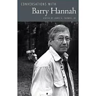 Conversations With Barry Hannah