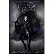 Minutes Before Sunset