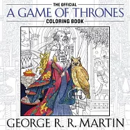 The Official a Game of Thrones Adult Coloring Book