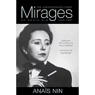 Mirages: The Unexpurgated Diary of Anais Nin, 1939-1947
