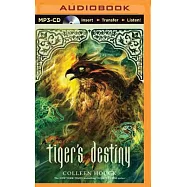 Tiger&rsquo;s Destiny