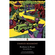 Perchance to Dream: Selected Stories