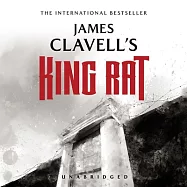 King Rat: The Epic Novel of War and Survival; Library Edition