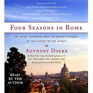 Four Seasons in Rome: On Twins, Insomnia, and the Biggest Funeral in the History of the World