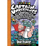 Captain Underpants and the Invasion of the Incredibly Naughty Cafeteria Ladies from Outer Space: Color Edition