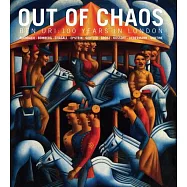 Out of Chaos: Ben Uri: 100 Years in London: Auerbach - Bomberg - Chagall - Epstein - Gertler - Grosz - Kossoff