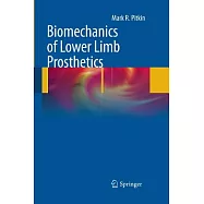 Biomechanics of Lower Limb Prosthetics