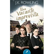 Una vacante imprevista/ The Casual Vacancy