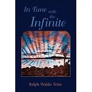 In Tune With the Infinite