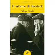 El informe de Brodeck/ Brodeck’s Report