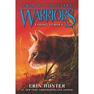 Warriors: Omen of the Stars #2: Fading Echoes
