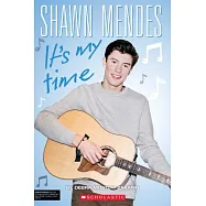 Shawn Mendes: It&rsquo;s My Time