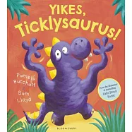 Yikes, Ticklysaurus!