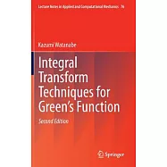Integral Transform Techniques for Green’s Function