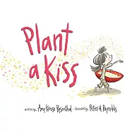Plant a Kiss Board Book