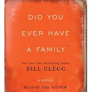 Did You Ever Have a Family