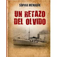 Un retazo del olvido: De Damasco a Buenos Aires