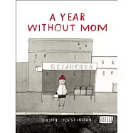 A Year Without Mom
