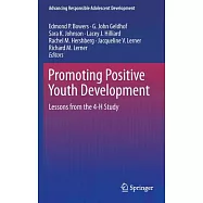 Promoting Positive Youth Development: Lessons from the 4-H Study