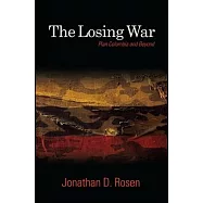 The Losing War: Plan Colombia and Beyond