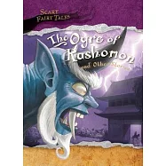 The Ogre of Rashomon and Other Stories