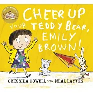 Cheer Up Your Teddy Bear, Emily Brown!