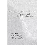 Transfigurations: Theology and the French Feminists