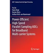 Power-Efficient High-Speed Parallel-Sampling ADCs for Broadband Multi-Carrier Systems