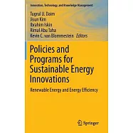 Policies and Programs for Sustainable Energy Innovations: Renewable Energy and Energy Efficiency