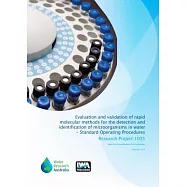Evaluation and Validation of Rapid Molecular Methods for the Detection and Identification of Microorganisms in Water: Standard O