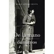 De la mano con mis demonios