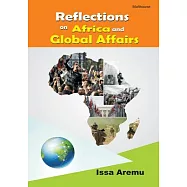 Reflections on African and Global Affairs