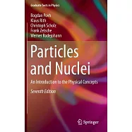 Particles and Nuclei: An Introduction to the Physical Concepts