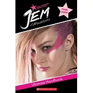 Jem and the Holograms: Ultimate Handbook, Every Generation Needs a Voice